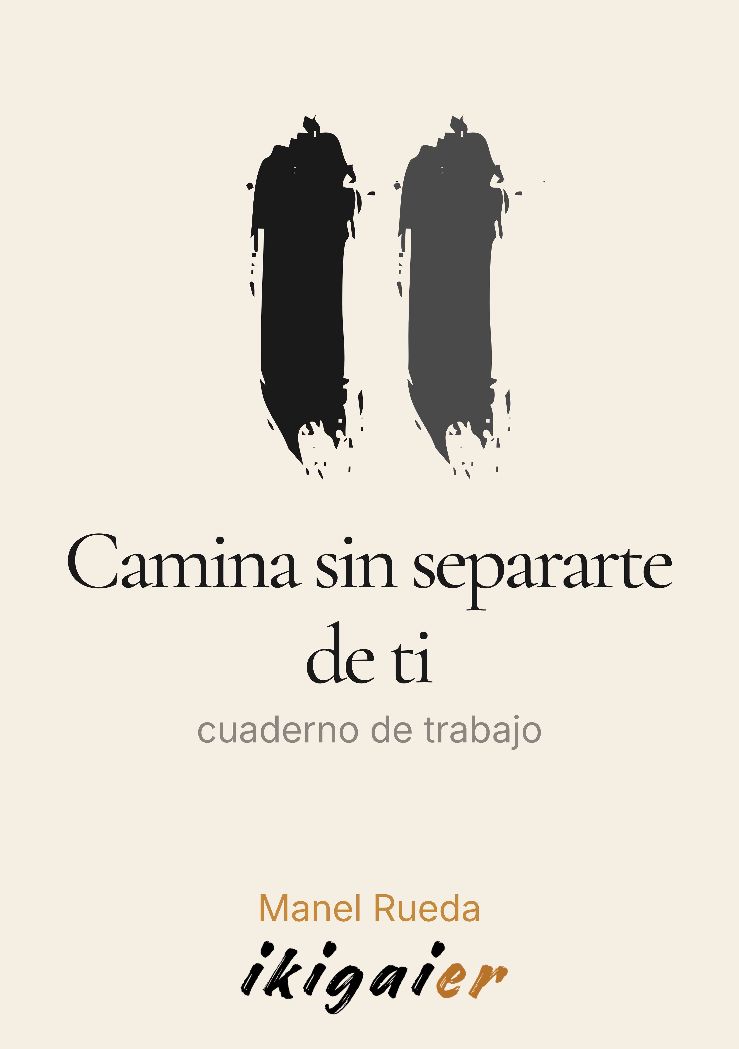 Portada del cuaderno Camina sin separarte de ti