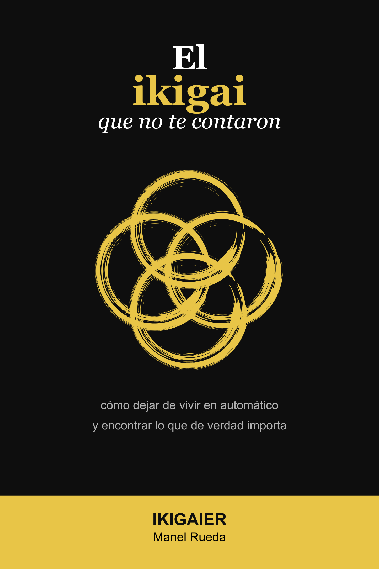 Portada del libro El Ikigai que no te contaron